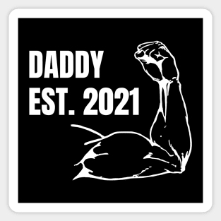 Daddy Est 2021| Dad Since 2021 Sticker